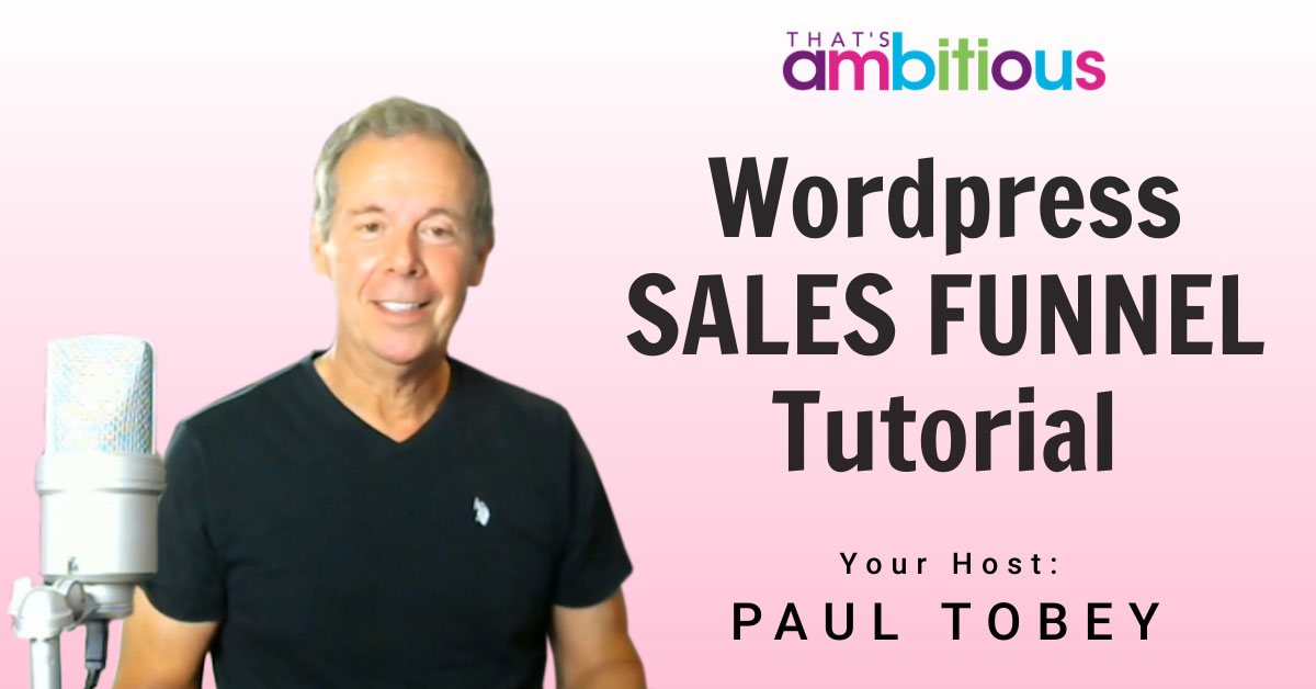 Wordpress-Sales-Funnel-Tutorial-Header